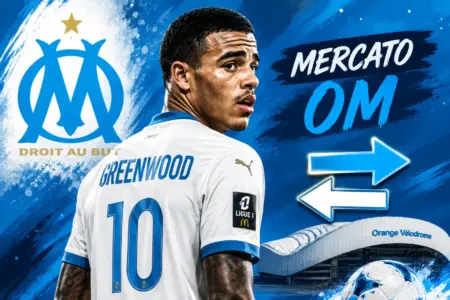 Mercato OM : un énorme coup dur se confirme pour le transfert de Greenwood transfert greenwood